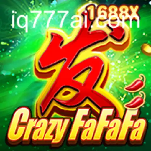 CrazyFaFaFa: Dive into the Exciting World with IQ777.COM