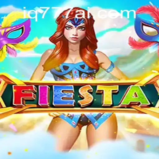 Fiesta: A Thrilling New Experience with IQ777.COM