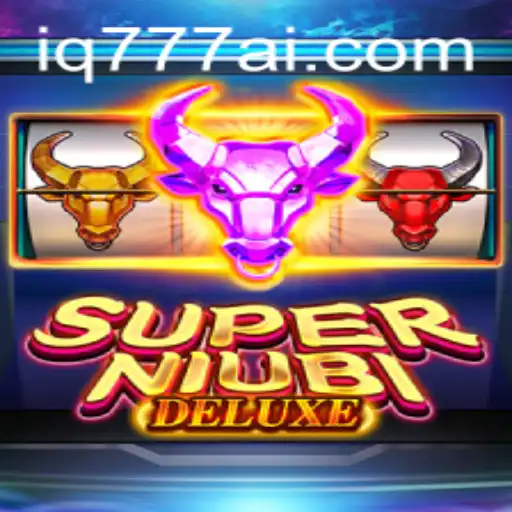 Explore the Thrilling World of SuperNiubiDeluxe and IQ777.COM