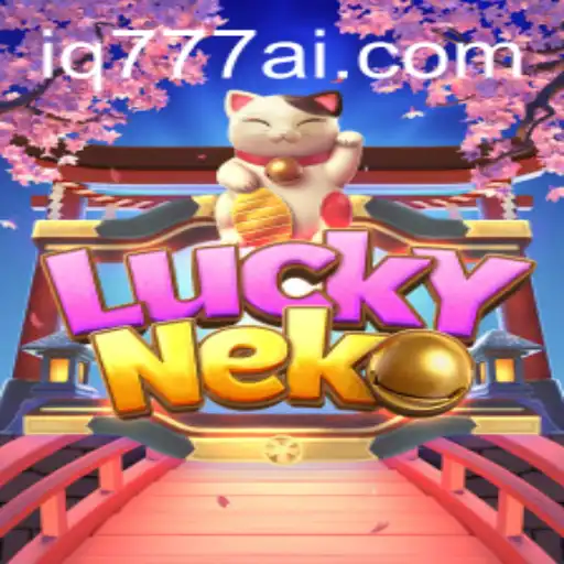 Exploring the Thrills of LuckyNeko and Navigating IQ777.COM