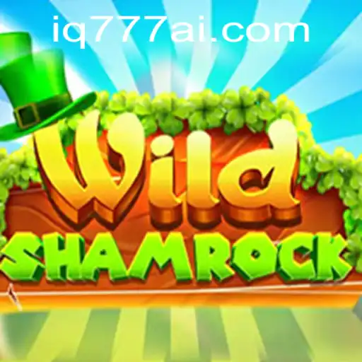 Experience the Thrill of WildShamrock at IQ777.COM